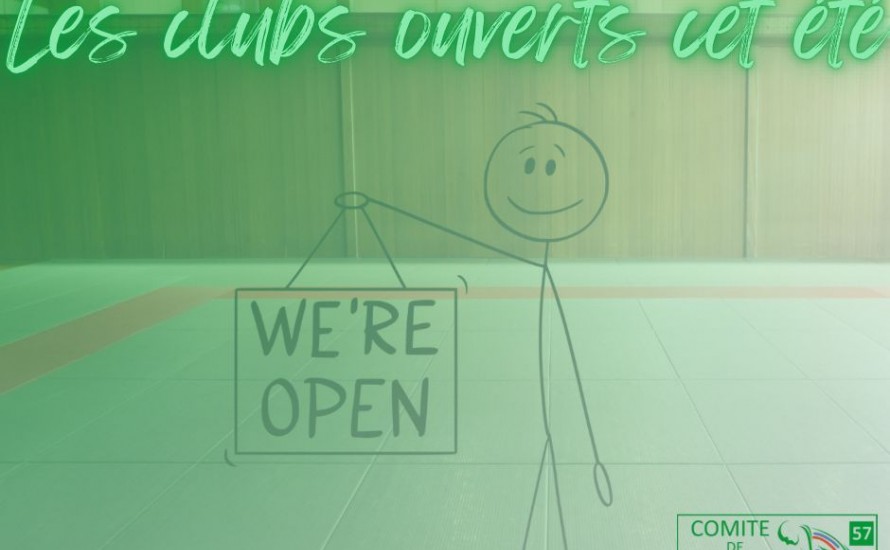 Les clubs ouverts pendant l'été !